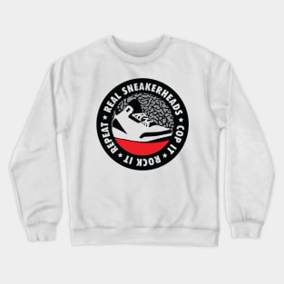 Real Sneakerheads 2 Crewneck Sweatshirt